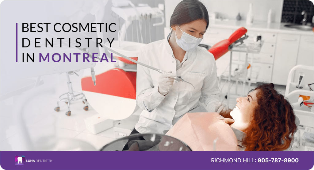 Best Cosmetic Dentistry - Montreal