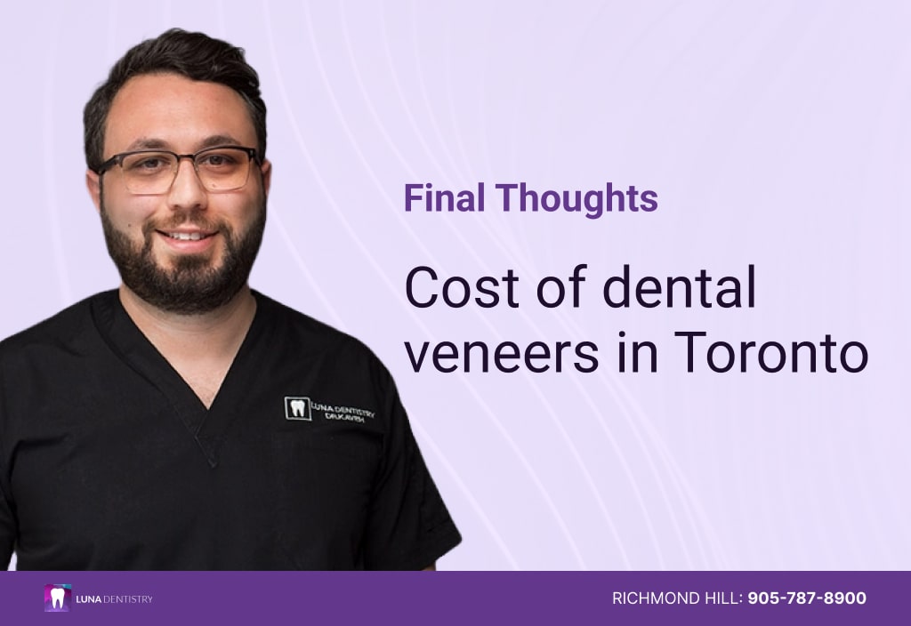 Cost of dental veneers in Toronto