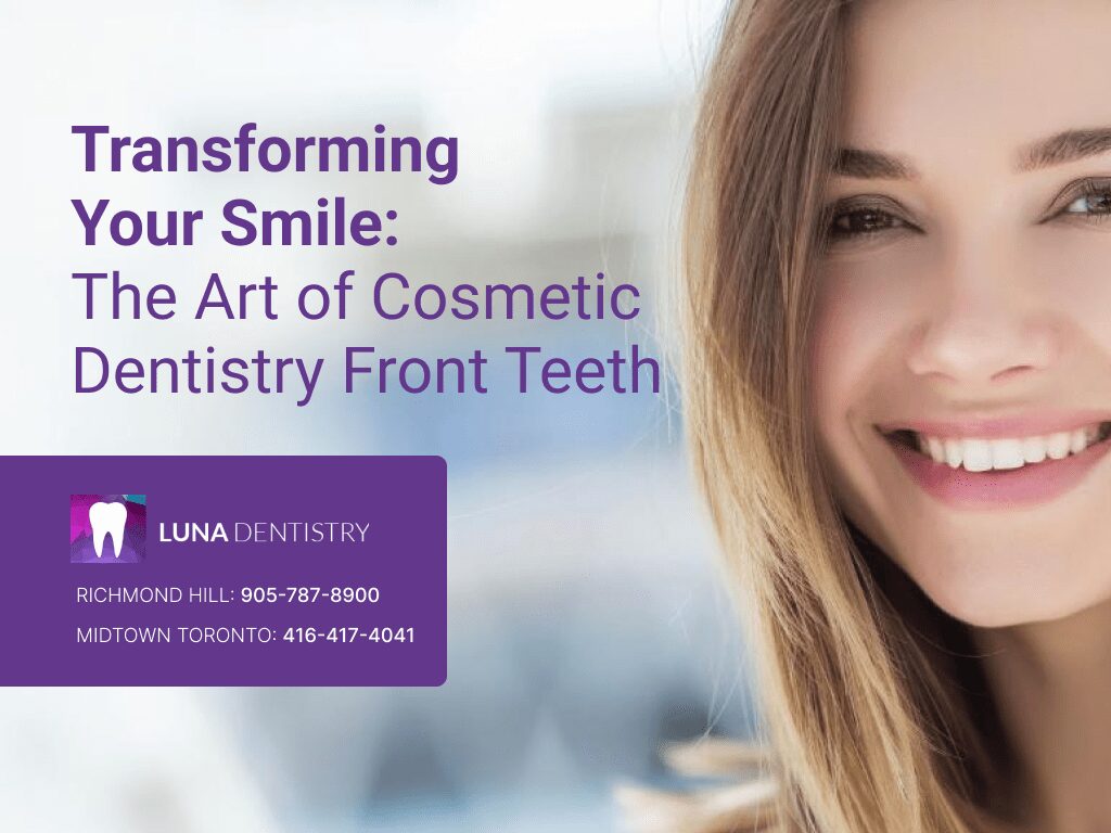 Transforming Your Smile_ The Art of Cosmetic Dentistry Front Teeth Transforming Your Smile: The Art of Cosmetic Dentistry Front Teeth